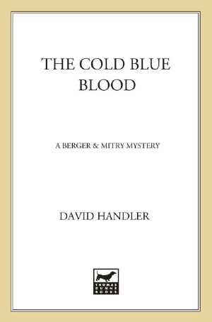 [Berger and Mitry 01] • The Cold Blue Blood · A Berger and Mitry Mystery